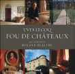 Fou de châteaux&nbsp;-&nbsp;Yves Lecoq, Roland Beaufre