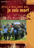 Dites à mes amis que je suis mort&nbsp;-&nbsp;Nino Kirtadze