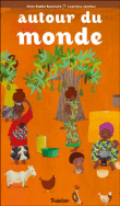 Autour du monde&nbsp;-&nbsp;Anne-Sophie Baumann, Laurence James