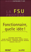 Un fonctionnaire, c'est quoi ?&nbsp;-&nbsp;Collectif