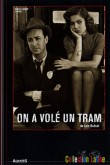 On a volé un tram&nbsp;-&nbsp;Luis Bunuel