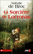 La sorcière de Locronan&nbsp;-&nbsp;Nathalie De Broc