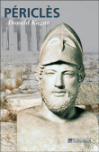 Pericles et la naissance de la démocratie&nbsp;-&nbsp;Donald Kagan