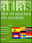 Atlas des drapeaux du monde&nbsp;-&nbsp;Patrick Mérienne