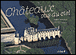 Châteaux vus du ciel&nbsp;-&nbsp;Albert François, Orville Castaire