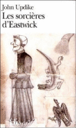 Les Sorcières d'Eastwick&nbsp;-&nbsp;John Updike