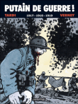 Putain de guerre !, T2&nbsp;-&nbsp;Jacques Tardi