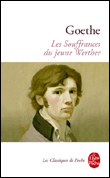 Les souffrances du jeune Werther&nbsp;-&nbsp;Johann Wolfgang Von Goethe, Pierre Bertaux