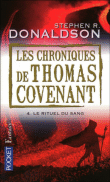 Les chroniques de Thomas Covenant, T4&nbsp;-&nbsp;Stephen R. Donaldson