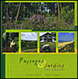 Paysages et jardins des Landes