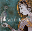 Tableaux du Rajasthan&nbsp;-&nbsp;Catherine Busquet, Bruno Morandi