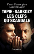 Tapie – Sarkozy : les clefs du scandale