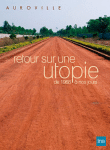 Auroville, retour sur une utopie&nbsp;-&nbsp;Documentaire