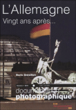L'Allemagne 20 ans après&nbsp;-&nbsp;Boris Grésillon