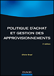 Politique d'achat et gestion des approvisionnements&nbsp;-&nbsp;Olivier Bruel