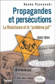 Propagande et persécutions&nbsp;-&nbsp;Renée Poznanski