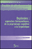 Dyslexie : approche thérapeutique de la psychologie cognitive à la linguistique&nbsp;-&nbsp;A. Devevey