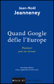 Quand Google défie l'Europe