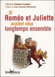 Si Roméo et Juliette avaient vécu longtemps ensemble&nbsp;-&nbsp;Vittoria Cesari-Lusso