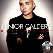 Junior Caldera&nbsp;-&nbsp;What U get
