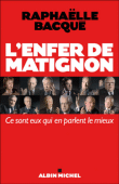 L'enfer de Matignon&nbsp;-&nbsp;Raphaëlle Bacqué