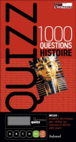 Quizz histoire : 1000 questions pour tester vos connaissances&nbsp;-&nbsp;Ludovic Dormion
