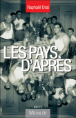 Les pays d'après&nbsp;-&nbsp;Raphaël Draï