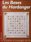 La bible du Hardanger&nbsp;-&nbsp;J. Dubois