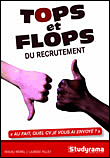 Tops et flops du recrutement&nbsp;-&nbsp;Laurent Pilliet, Magali Morel