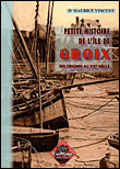 Petite histoire de l'île de groix des origines au xixème siècl