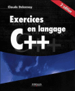 Exercices en langage C++&nbsp;-&nbsp;Claude Delannoy