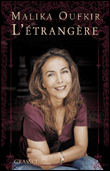 L'étrangère&nbsp;-&nbsp;Malika Oufkir