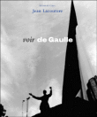 Voir De Gaulle
