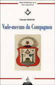 Vademecum du compagnon&nbsp;-&nbsp;Claude Darche