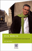 Etre moderne&nbsp;-&nbsp;Jean Tellez