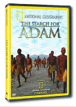 National Geographic&nbsp;-&nbsp;La Recherche d'Adam