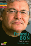 François Bon&nbsp;-&nbsp;Collectif