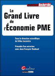 Le grand livre de l'économie PME&nbsp;-&nbsp;Gilles Lecointre