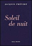 Soleil de nuit&nbsp;-&nbsp;Jacques Prévert