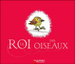 Le roi des oiseaux&nbsp;-&nbsp;Geneviève Lecourtier
