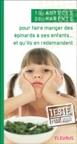 Pour faire manger des �pinards � son enfant et qu'il en redemande