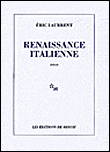 Renaissance italienne&nbsp;-&nbsp;Eric Laurrent