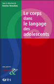 Le corps dans le langage des adolescents&nbsp;-&nbsp;Kostas Nassikas