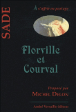 Florville et Courval ou le fatalisme&nbsp;-&nbsp;Donatien Alphonse François De Sade