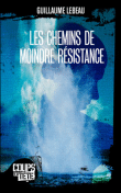 Les chemins de moindre résistance