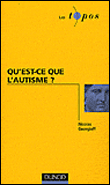Qu'est-ce-que l'autisme ?&nbsp;-&nbsp;Nicolas Georgieff