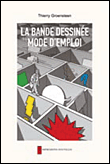 La bande dessinée, mode d'emploi