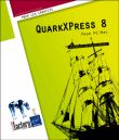Quarkxpress 8 pour PC et Mac&nbsp;-&nbsp;Nathalie de Saint-Denis