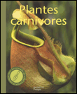 Plantes carnivores&nbsp;-&nbsp;Collectif
