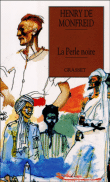 La perle noire&nbsp;-&nbsp;Henry de Monfreid